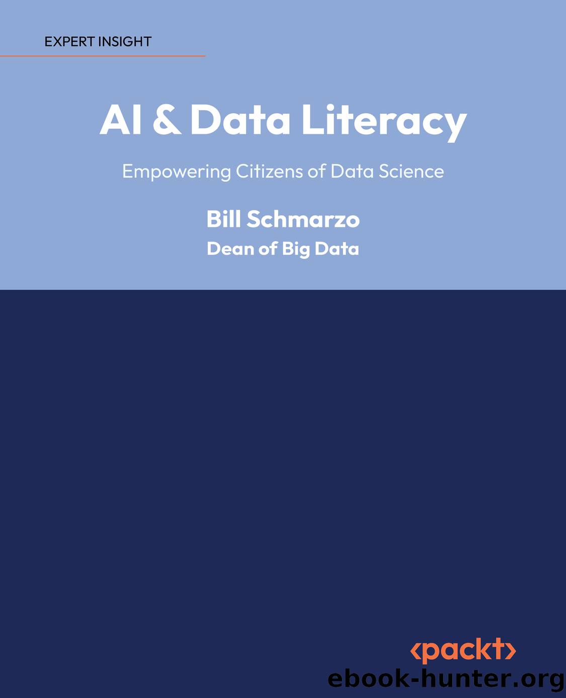 AI &amp; Data Literacy by Bill Schmarzo