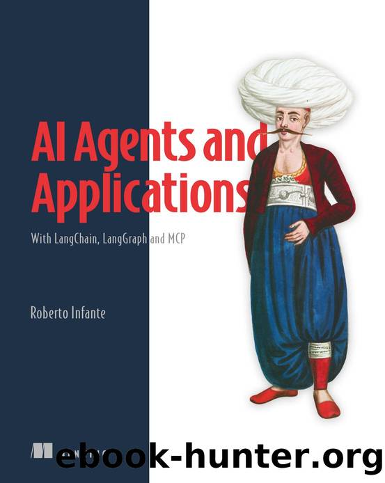 AI Agents and Applications by Roberto Infante
