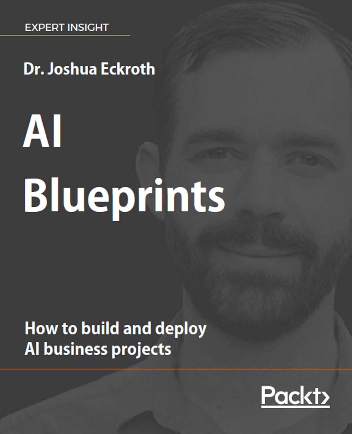 AI Blueprints by Dr. Joshua Eckroth