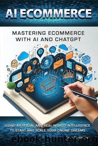 AI ECOMMERCE: Mastering Ecommerce with AI and ChatGPT by Perlmutter Henry