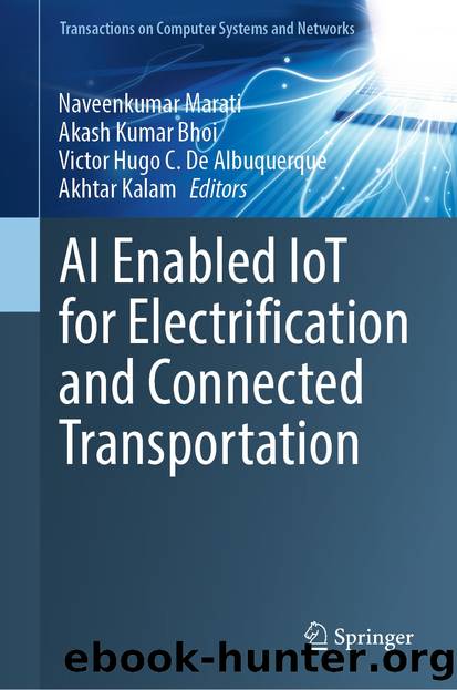AI Enabled IoT for Electrification and Connected Transportation by Unknown