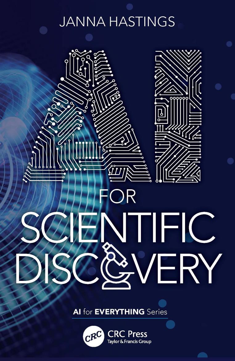 AI For Scientific Discovery by Janna Hastings