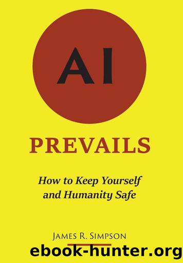 AI Prevails by James R. Simpson