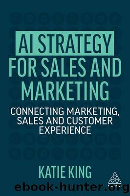AI Strategy for Sales and Marketing by King Katie;