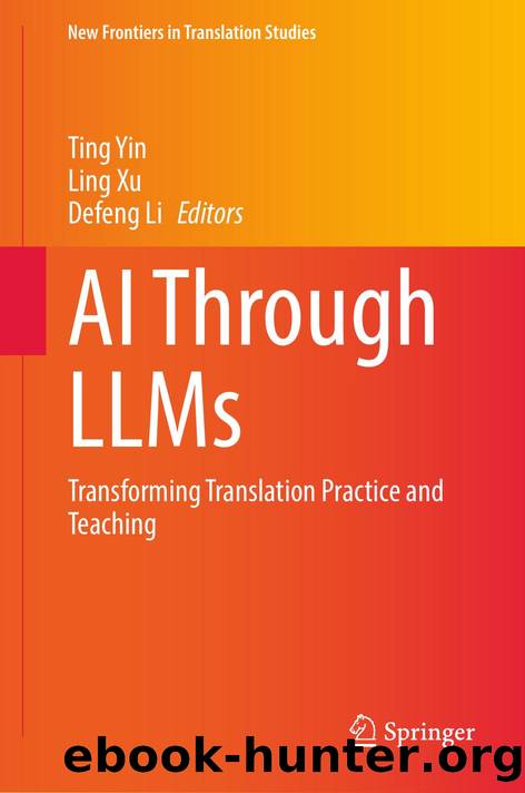 AI Through LLMs by Ting Yin & Ling Xu & Defeng Li