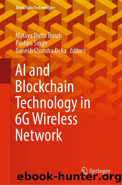 AI and Blockchain Technology in 6G Wireless Network by AI & Blockchain Technology in 6G Wireless Network-Springer (2022)