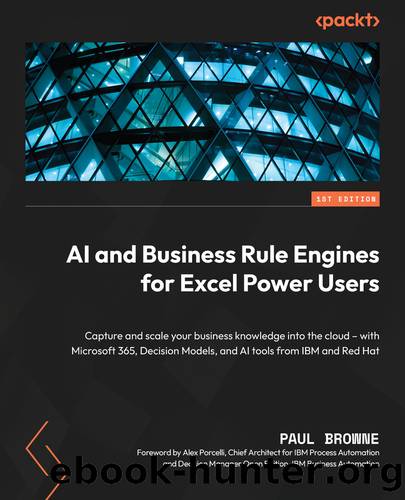 AI and Business Rule Engines for Excel Power Users by Paul Browne