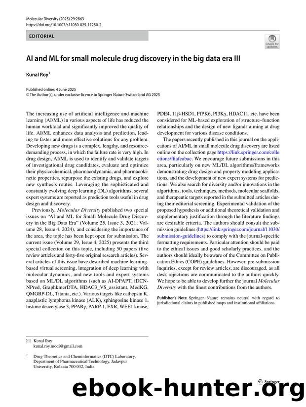 AI and ML for small molecule drug discovery in the big data era III by Kunal Roy