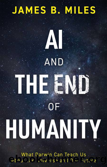 AI and the End of Humanity by Unknown