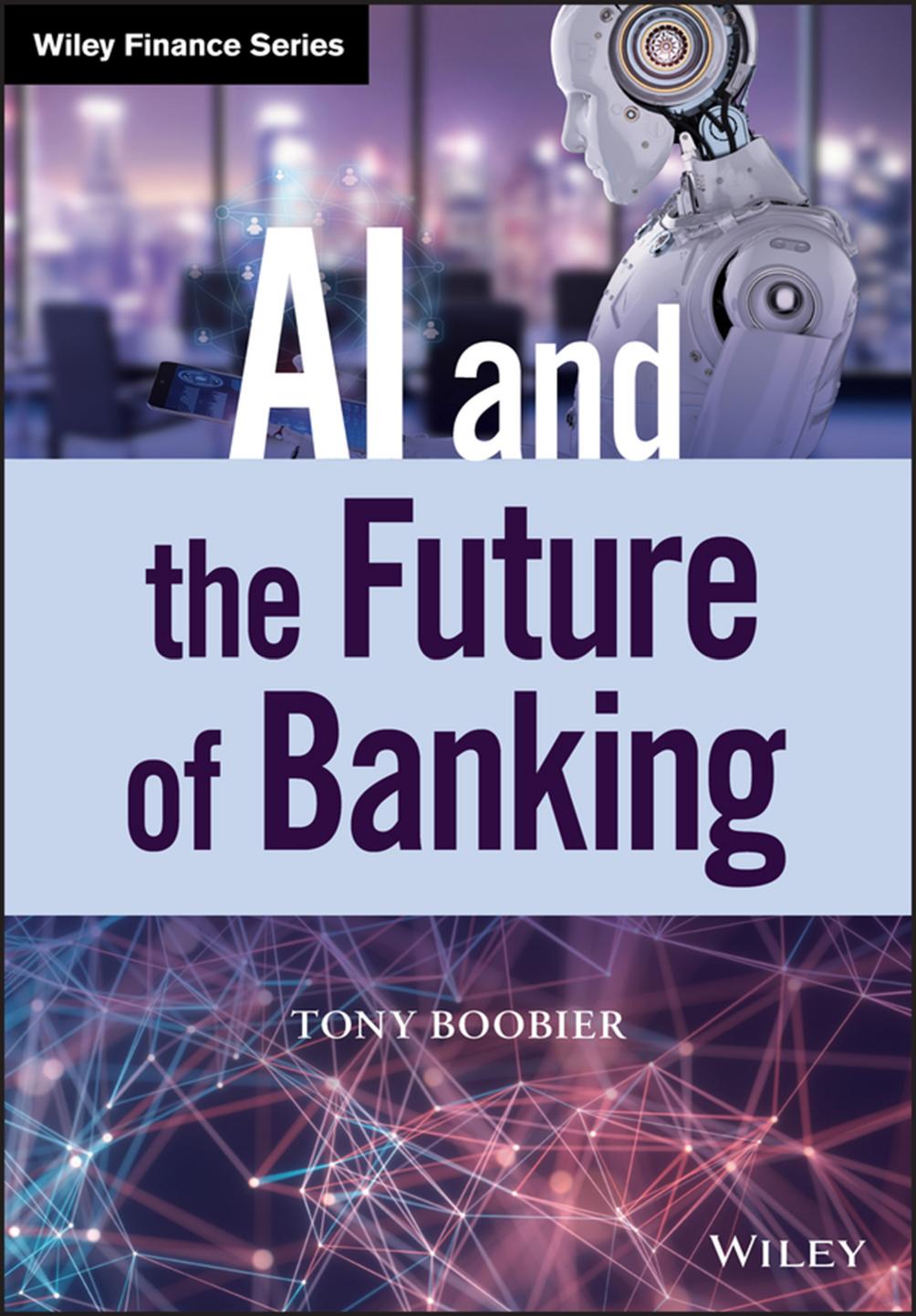 AI and the Future of Banking by Boobier