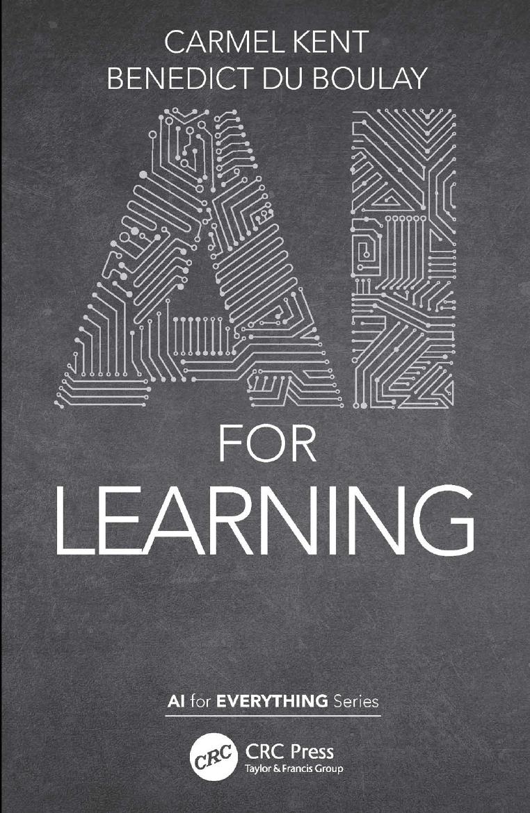 AI for Learners (AI for Everything) by Carmel Kent Benedict du Boulay