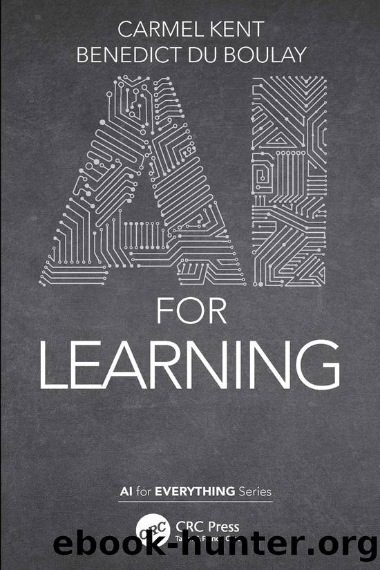 AI for Learning by Kent Carmel;du Boulay Benedict;