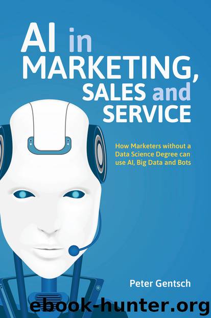 AI in Marketing, Sales and Service by Peter Gentsch