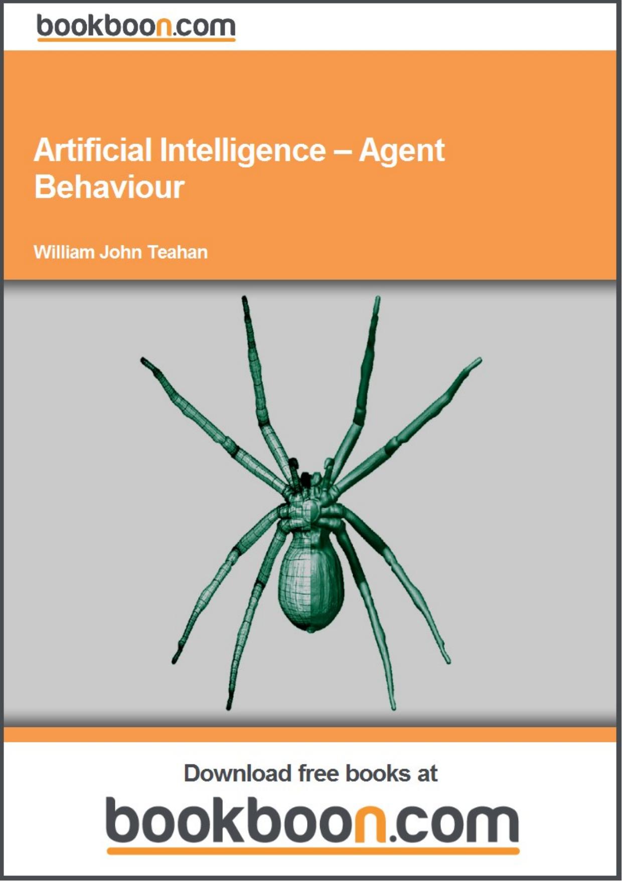 AI, Agent Behaviour I, 1e, William John Teahan by Unknown