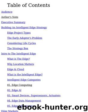 AI, IoT & the Intelligent Edge: Building Your Enterprise Tech Strategy by Unknown
