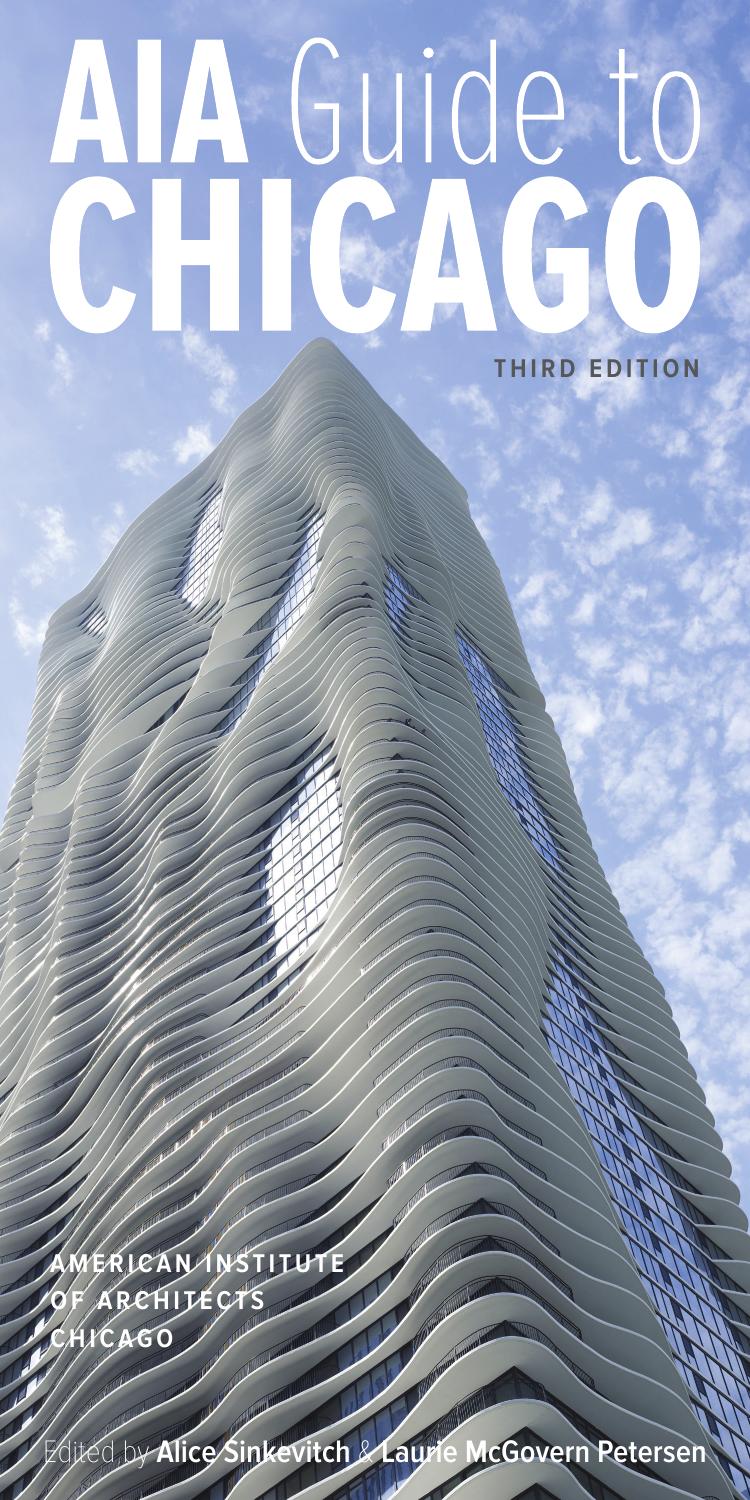 AIA guide to Chicago, [2014] by Baer Geoffrey;Duis Perry;Petersen Laurie McGovern;Sinkevitch Alice