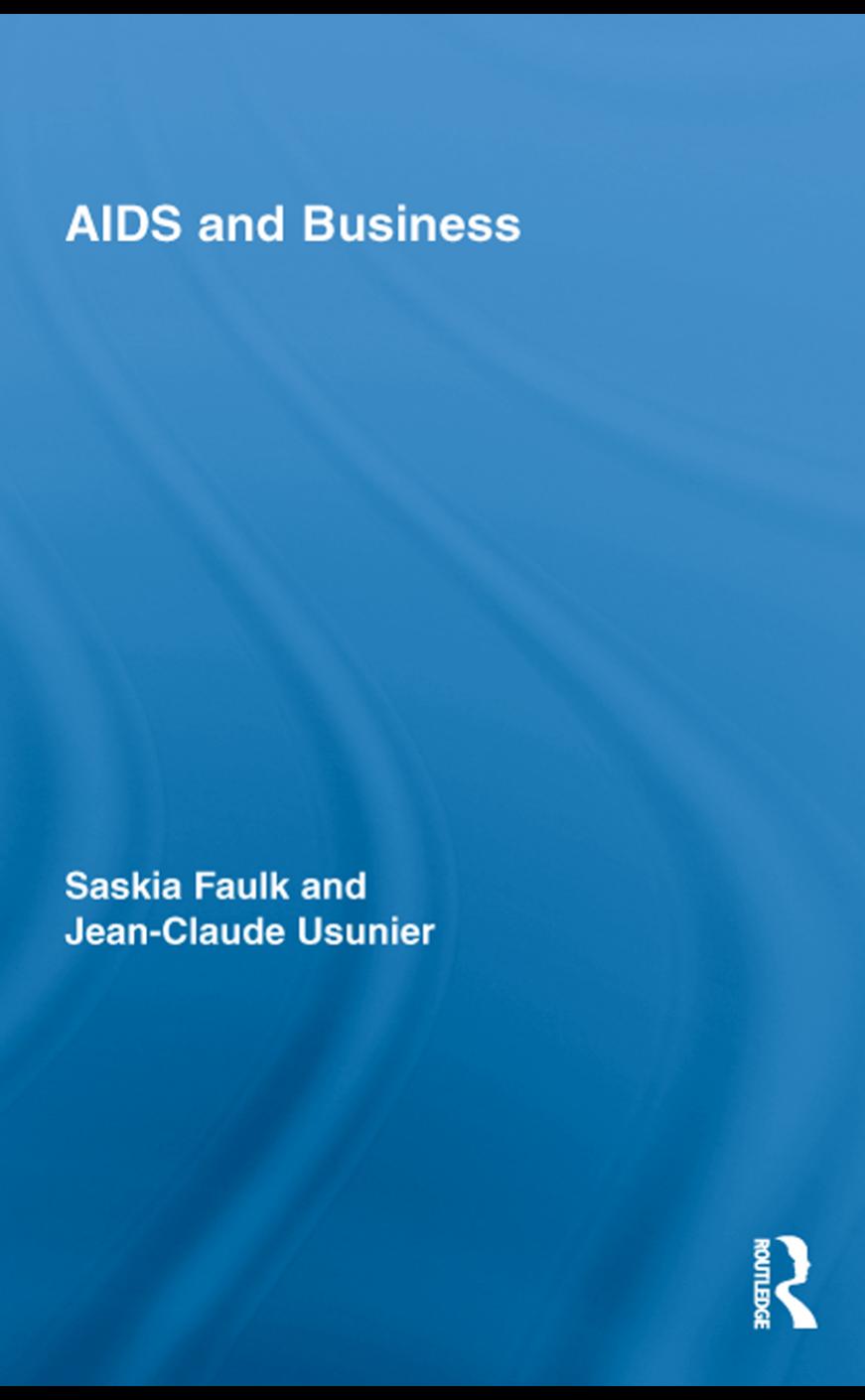 AIDS and Business by Saskia Faulk Jean-Claude Usunier