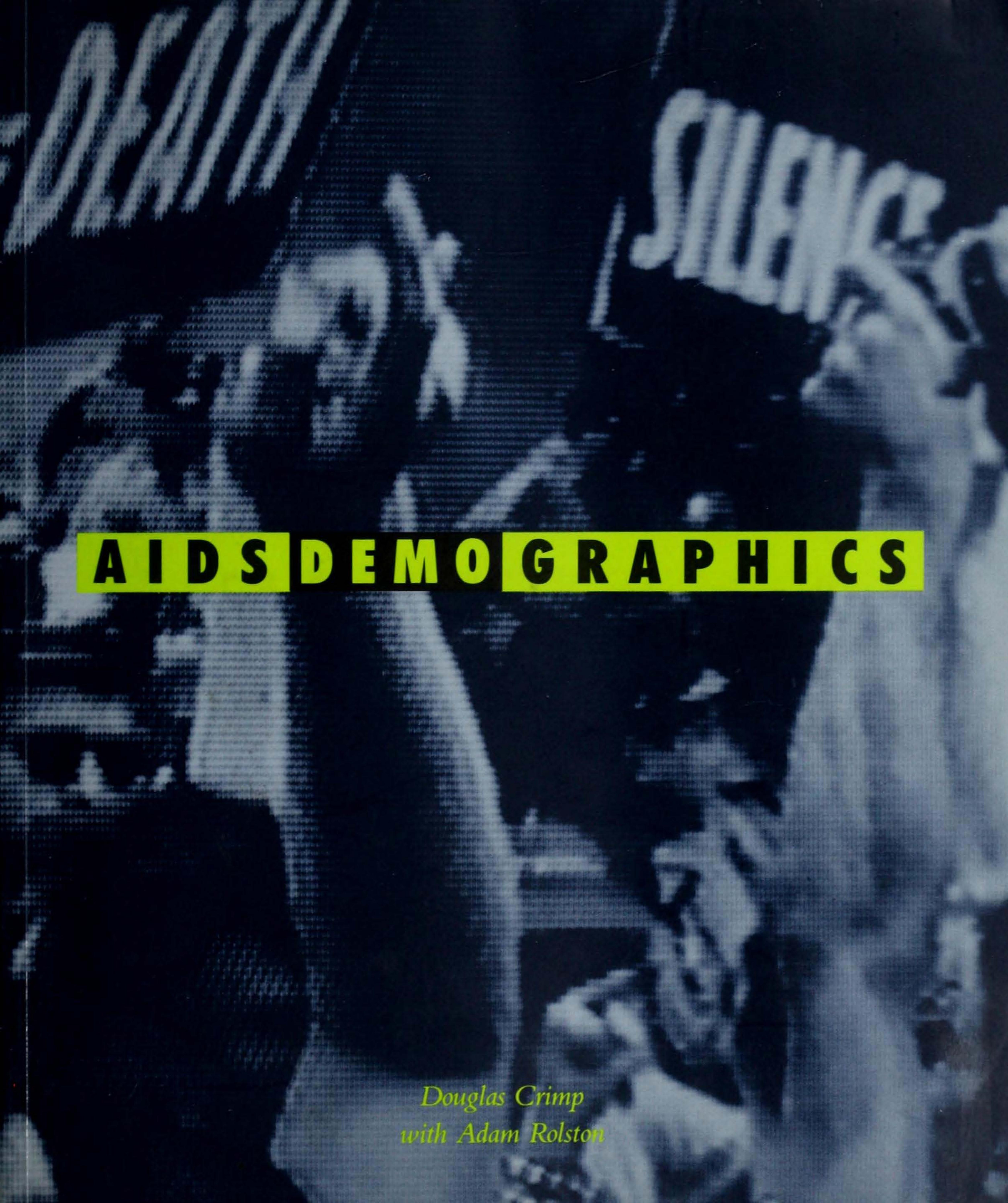 AIDS demo graphics by Douglas Crimp Adam Rolston