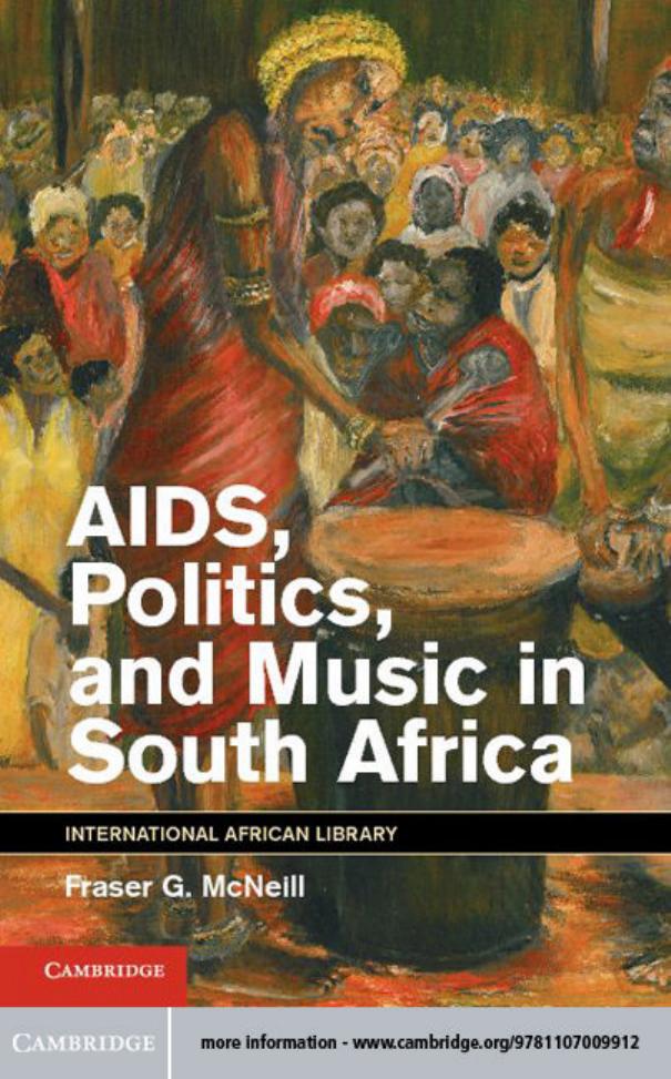 AIDS, Politics, and Music in South Africa (repost) by Fraser G. McNeill