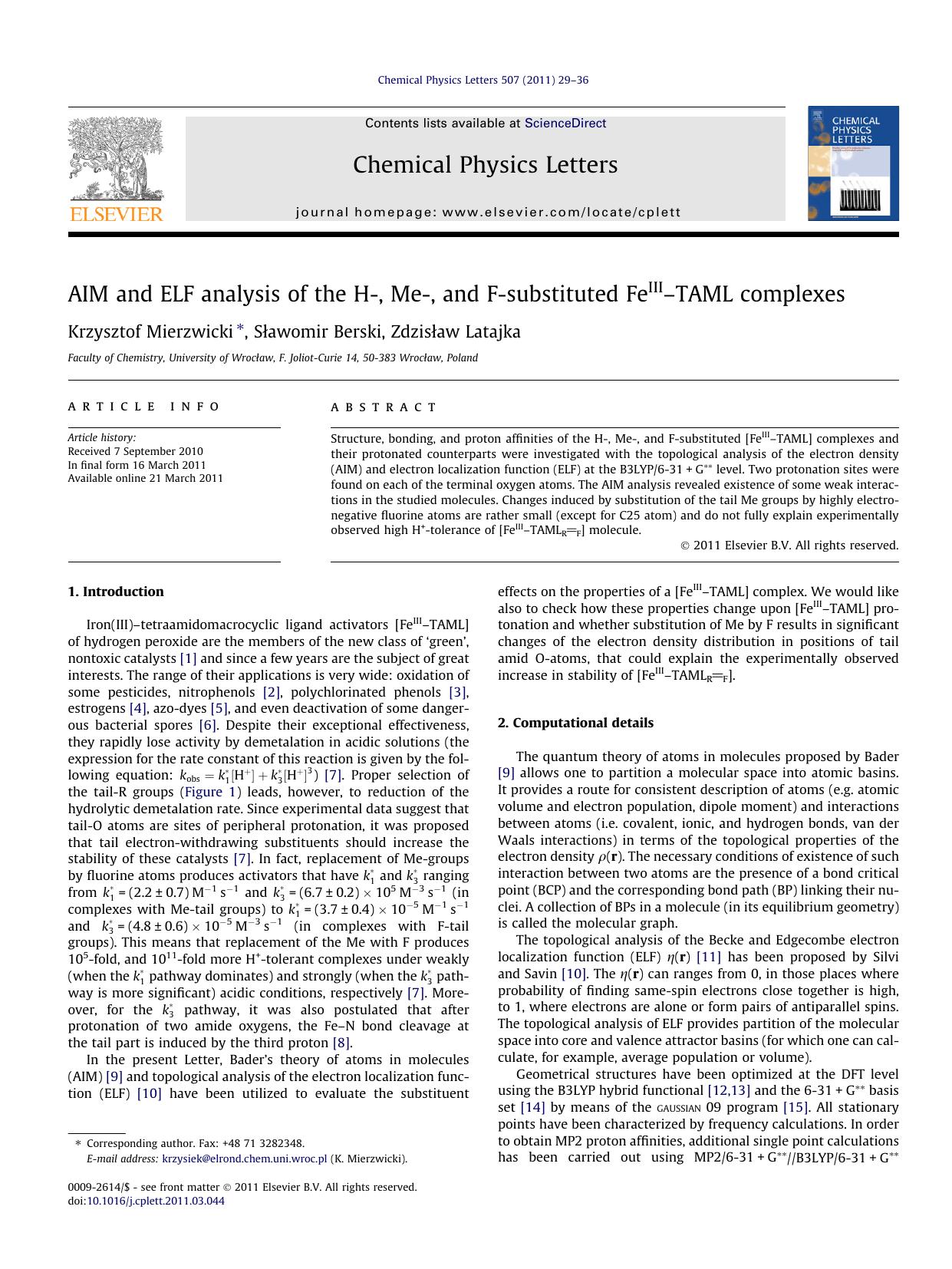 AIM and ELF analysis of the H-, Me-, and F-substituted FeIIIÃ¢â¬âTAML complexes by Krzysztof Mierzwicki & Sławomir Berski & Zdzisław Latajka