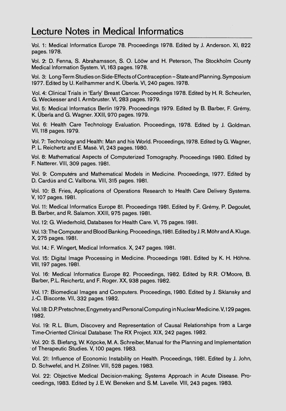 AIME 87: European Conference on Artificial Intelligence in Medicine Marseilles, August 31st â September 3rd 1987 Proceedings by unknow