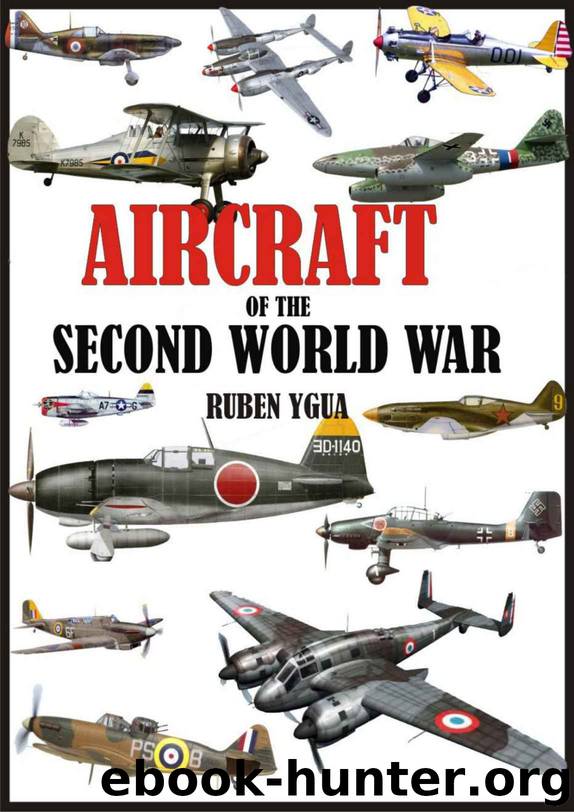 AIRCRAFT OF THE SECOND WORLD WAR by Ruben Ygua
