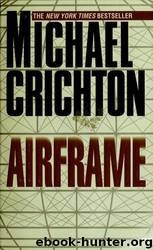 AIRFRAME by Michael Crichton