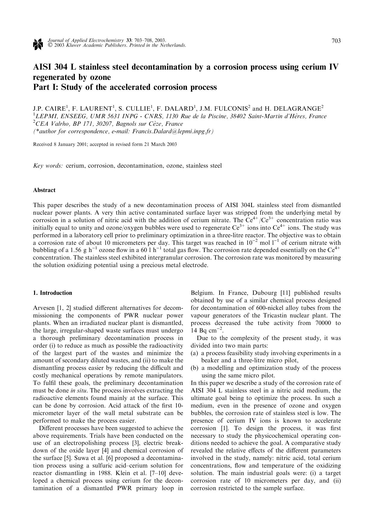AISI 304 L stainless steel decontamination by a corrosion process using cerium IV regenerated by ozone Part I: Study of the accelerated corrosion process by Unknown