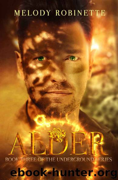 ALDER (The Underground Series Book 3) by Melody Robinette