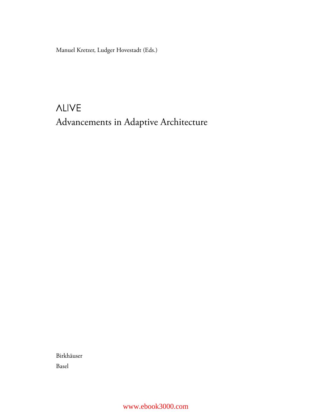 ALIVE: Advancements in Adaptive Architecture by Unknow