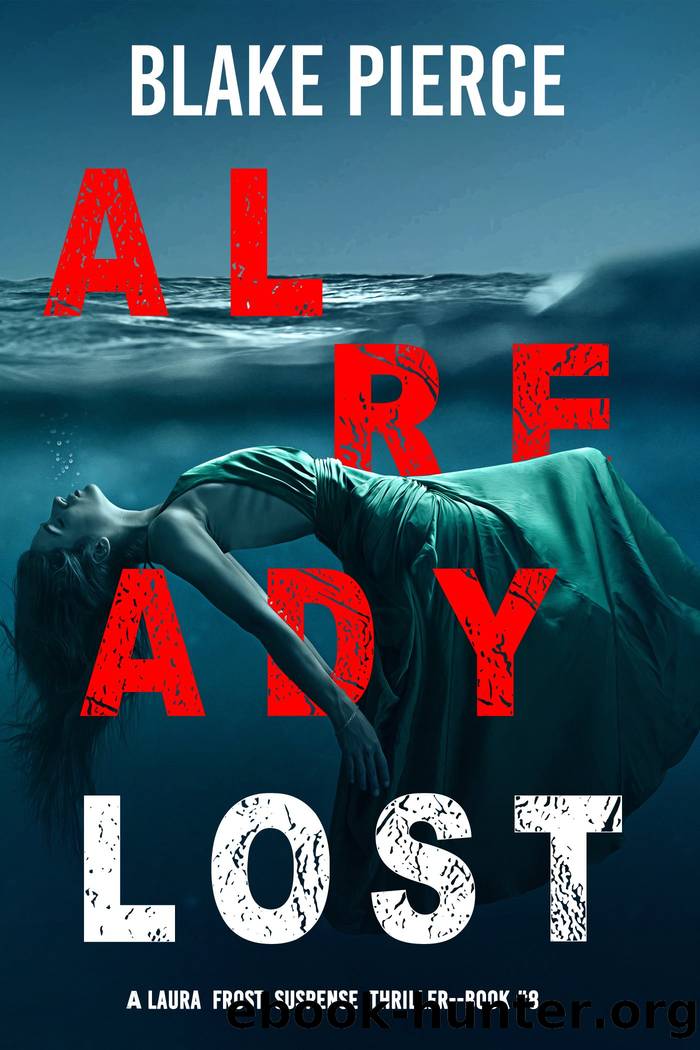 ALREADY LOST by Blake Pierce