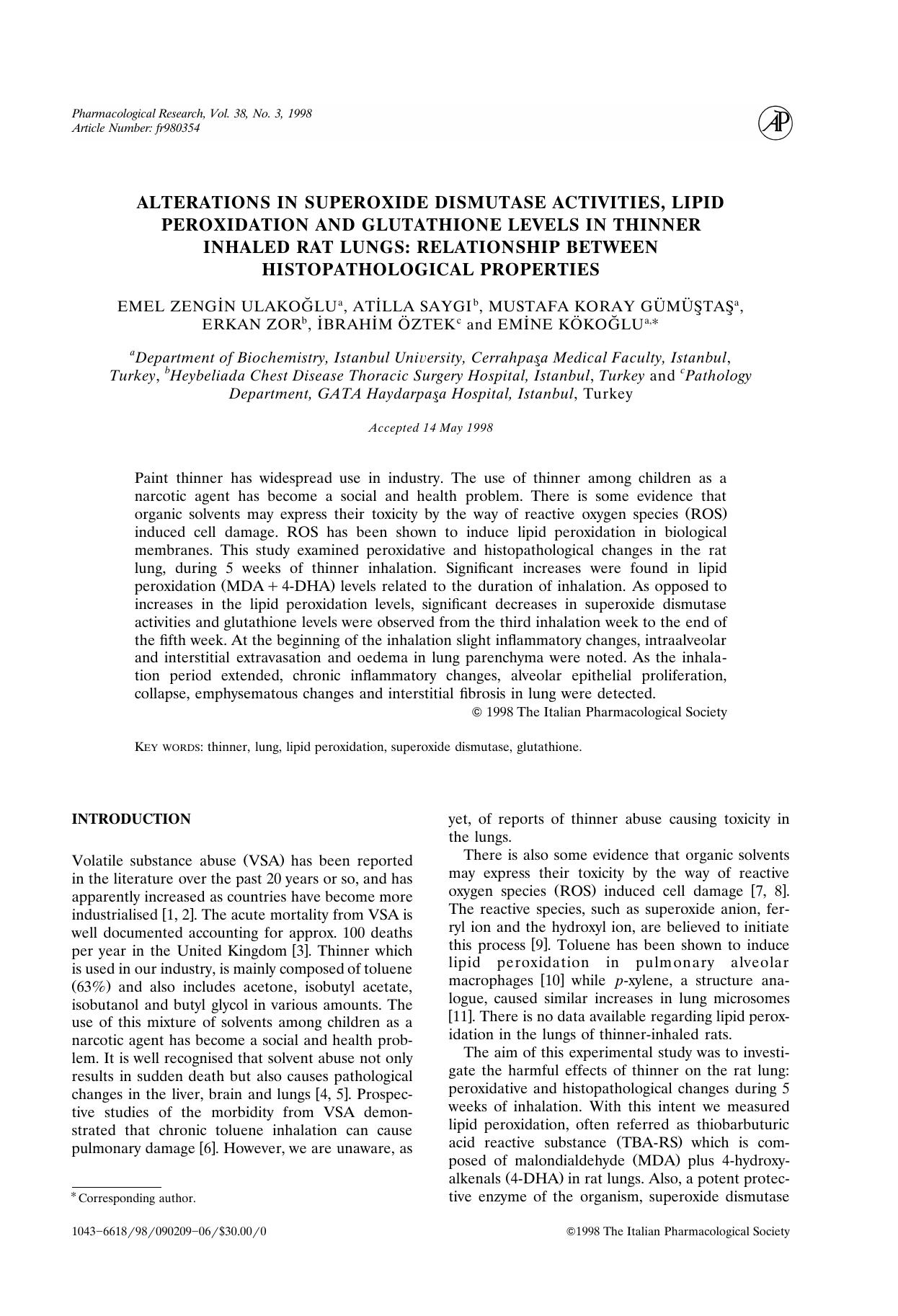 ALTERATIONS IN SUPEROXIDE DISMUTASE ACTIVITIES, LIPID PEROXIDATION AND GLUTATHIONE LEVELS IN THINNER INHALED RAT LUNGS: RELATIONSHIP BETWEEN HISTOPATHOLOGICAL PROPERTIES by ULAKOGLU E.Z. et al