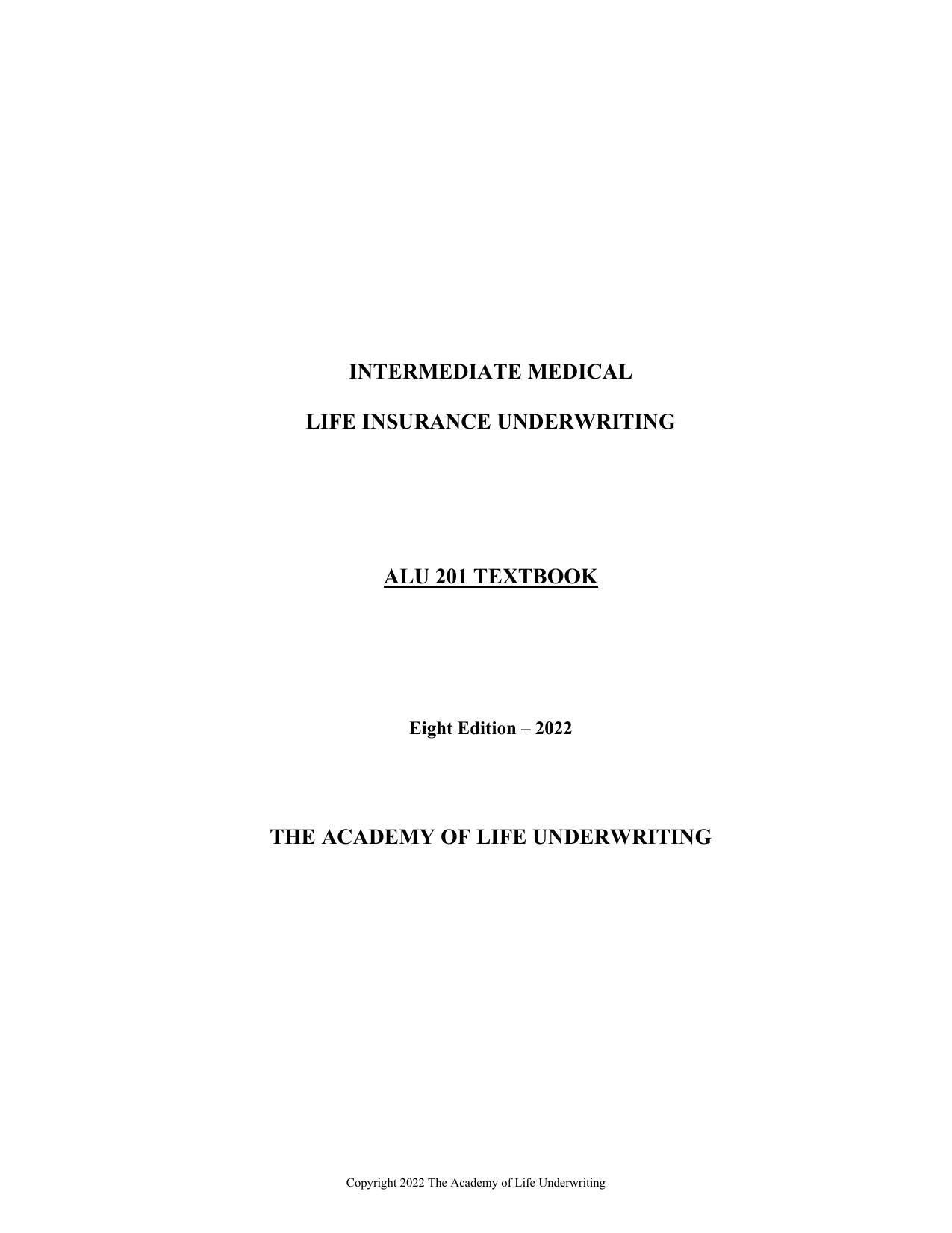 ALU 201: Intermediate Medical Life Insurance Underwriting by Academy of Life Underwriting