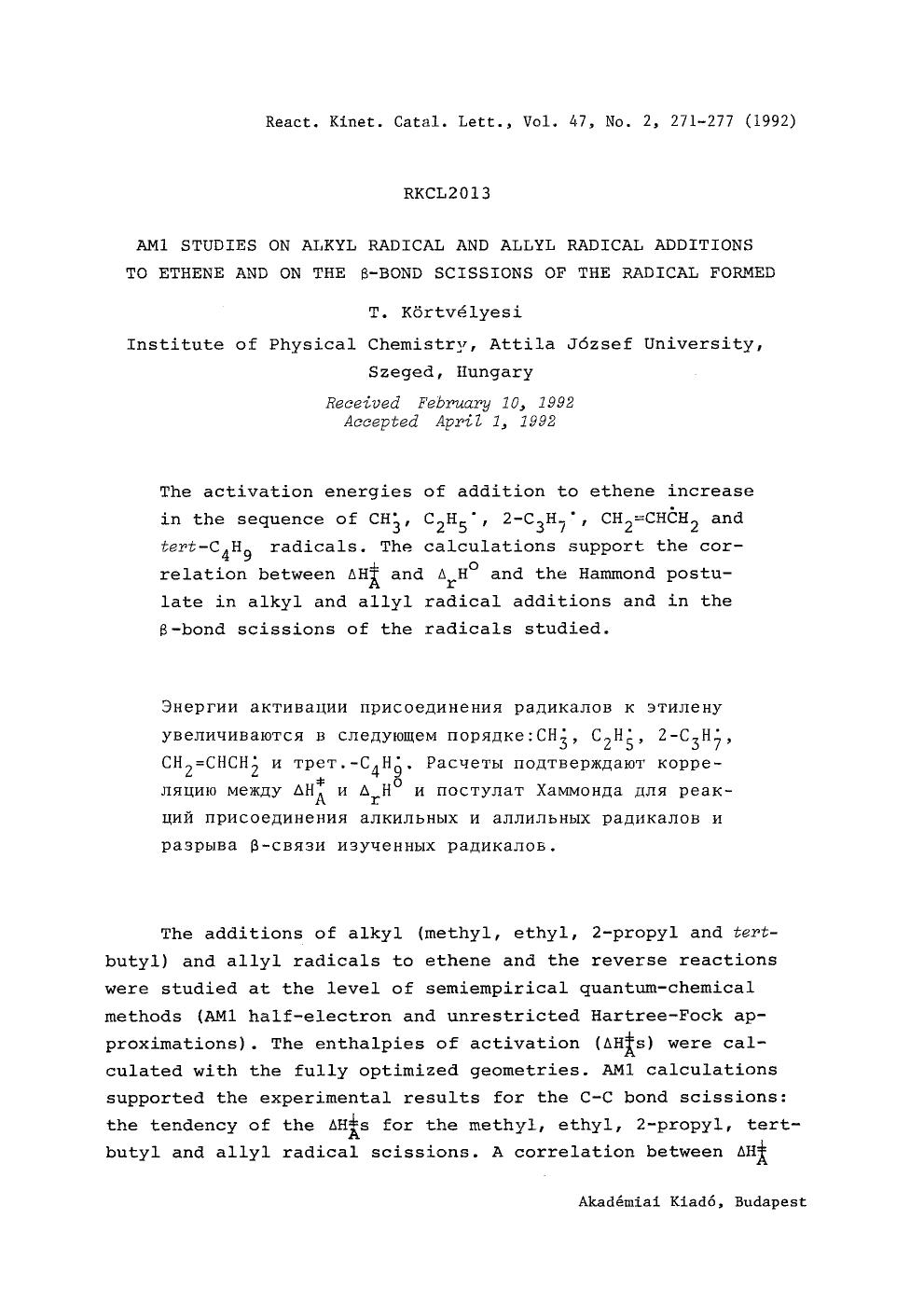 AM1 studies on alkyl radical and allyl radical additions to ethene and on the &#x03B2;-bond scissions of the radical formed by Unknown