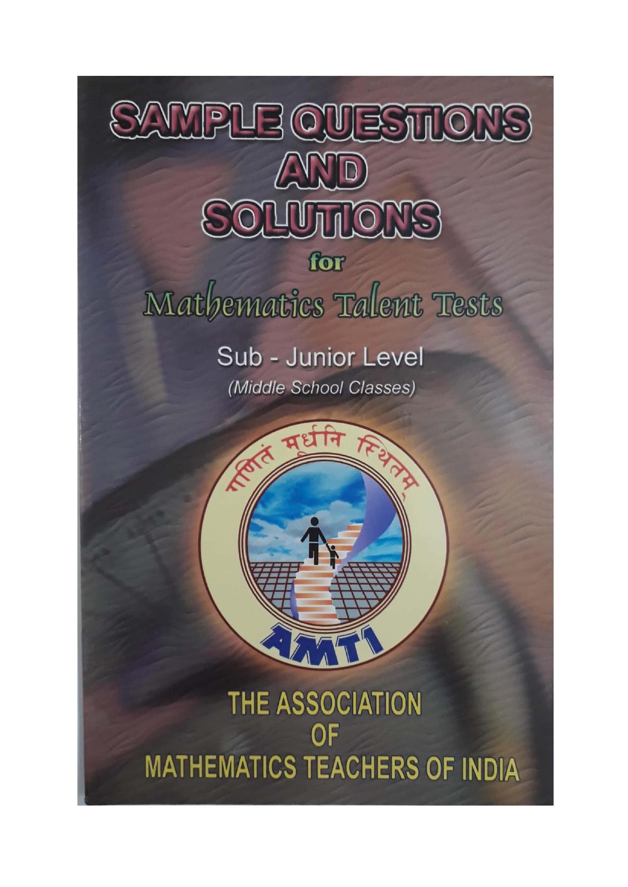 AMTI GEMS Sub Junior Level ( Middle School Classes ) Sample Questions and Solutions for Mathematics Talent Tests NSEJS Olympiad Foundation by Association of Mathematics Teachers Chennai India
