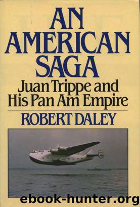 AN AMERICAN SAGA by Robert Daley