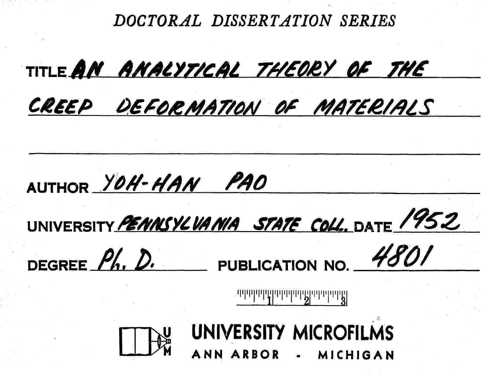 AN ANALYTICAL THEORY OF THE CREEP DEFORMATION OF MATERIALS by PAO YOH-HAN