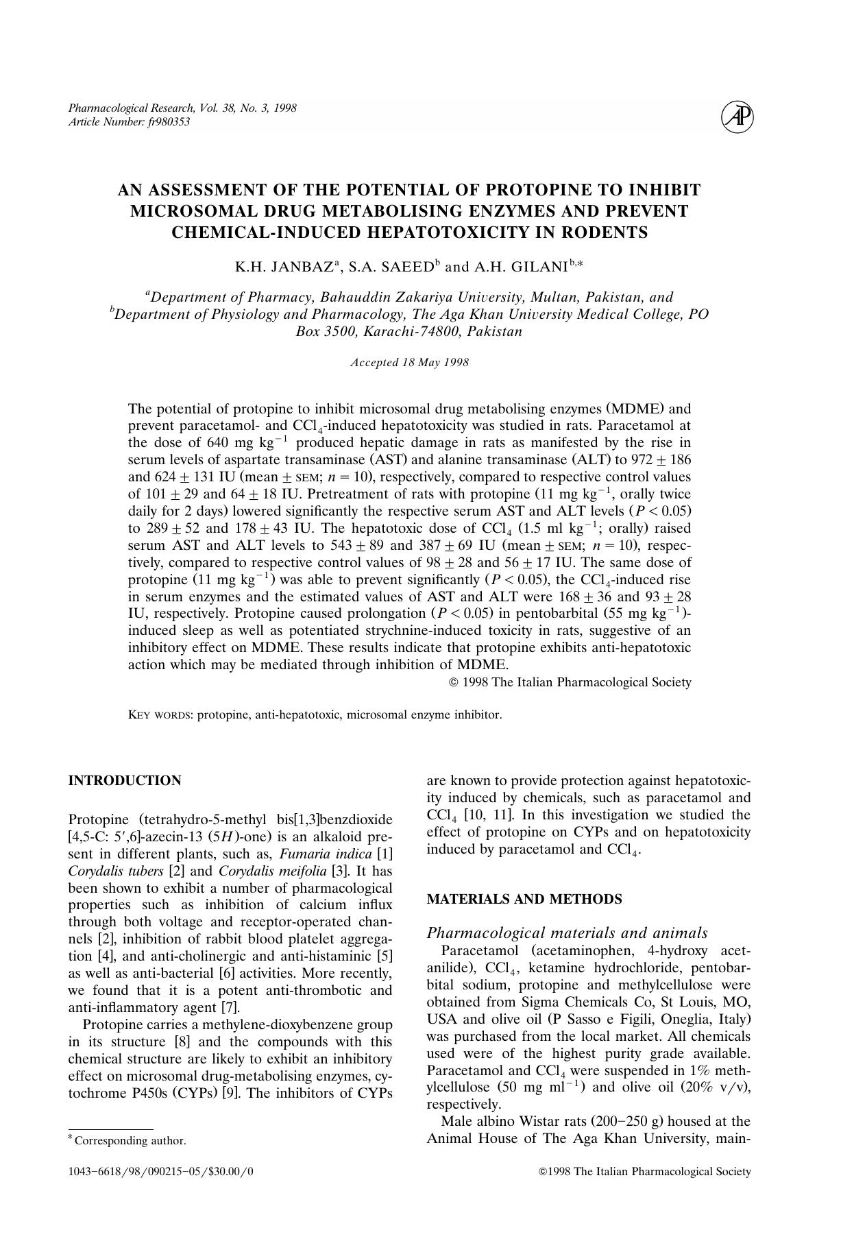 AN ASSESSMENT OF THE POTENTIAL OF PROTOPINE TO INHIBIT MICROSOMAL DRUG METABOLISING ENZYMES AND PREVENT CHEMICAL-INDUCED HEPATOTOXICITY IN RODENTS by JANBAZ K.H. et al