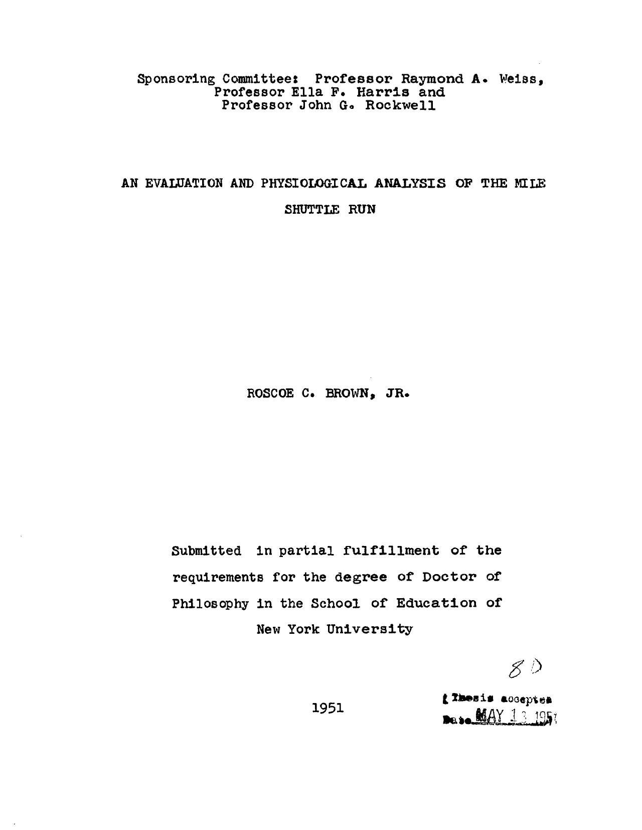 AN EVALUATION AND PHYSIOLOGICAL ANALYSIS OF THE MILE SHUTTLE RUN by BROWN ROSCOE CONKLING JR