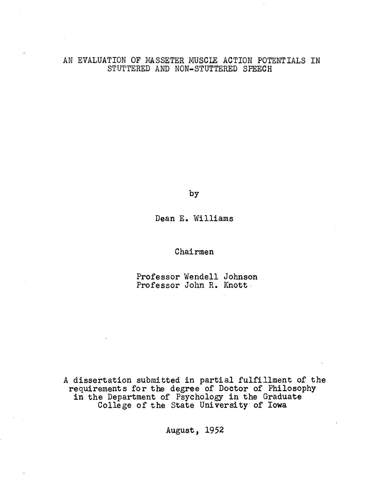 AN EVALUATION OF MASSETER MUSCLE ACTION POTENTIALS IN STUTTERED AND NON-STUTTERED SPEECH by WILLIAMS DEAN ELMER