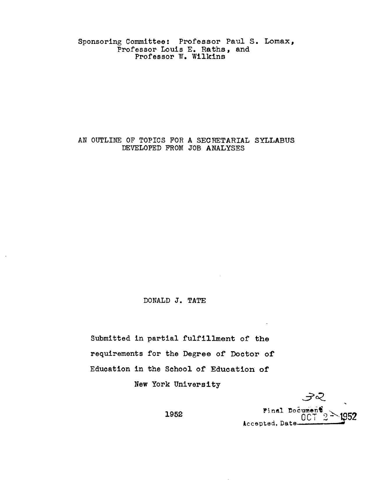 AN OUTLINE OF TOPICS FOR A SECRETARIAL SYLLABUS DEVELOPED FROM JOB ANALYSES by TATE DONALD JOSEPH
