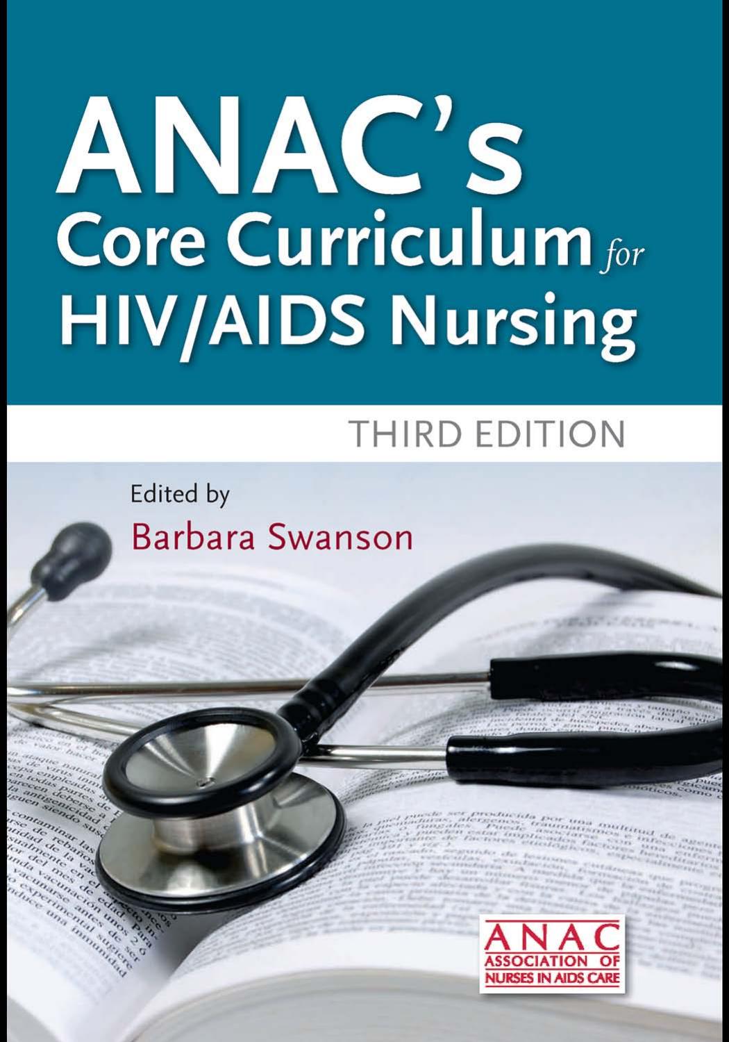 ANAC's Core Curriculum for HIV / AIDS Nursing [Repost] by unknow