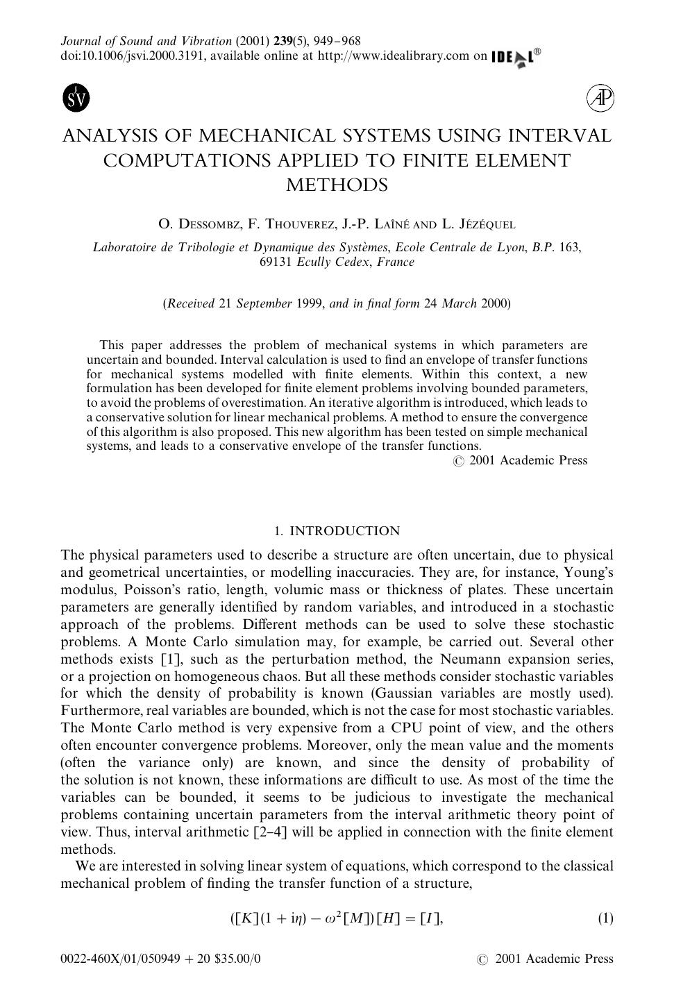 ANALYSIS OF MECHANICAL SYSTEMS USING INTERVAL COMPUTATIONS APPLIED TO FINITE ELEMENT METHODS by DESSOMBZ O. et al