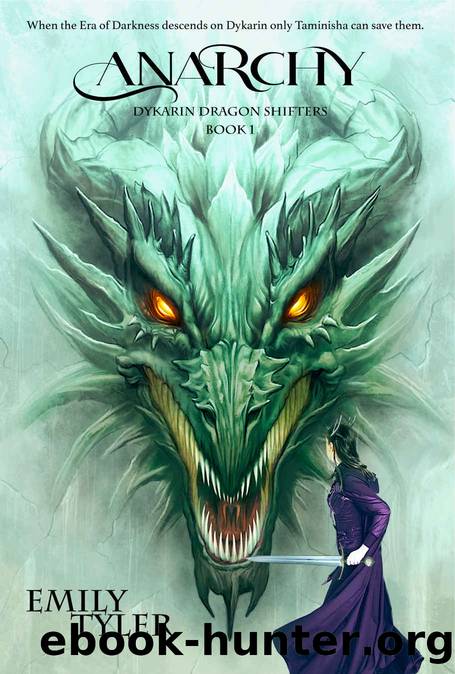 ANARCHY: Dykarin Dragon Shifters Book 1 by Emily Tyler
