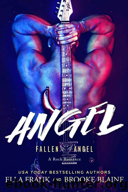 ANGEL: Fallen Angel Series #3 by Frank Ella & Blaine Brooke