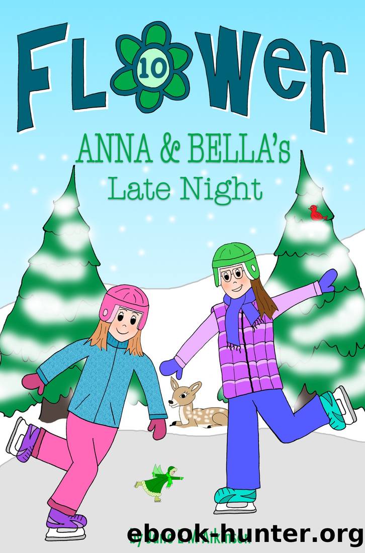ANNA & BELLA's Late Night by Jane E M Atkinson