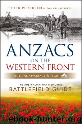 ANZACS on the Western Front by Peter Pedersen & Chris Roberts