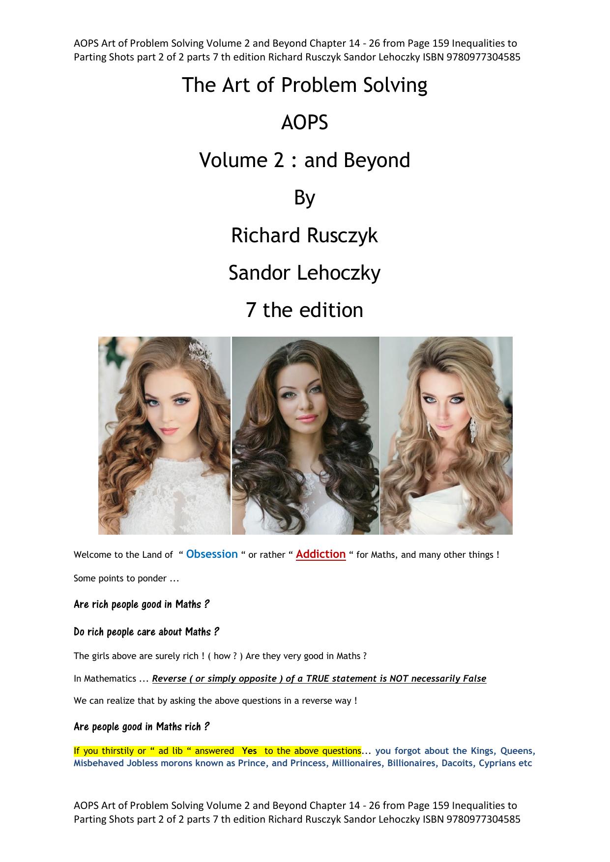 AOPS Art of Problem Solving Volume 2 and Beyond Chapter 14 - 26 from Page 159 Inequalities to Parting Shots part 2 of 2 parts 7 th edition Richard Rusczyk Sandor Lehoczky ISBN 9780977304585 by Richard Rusczyk Sandor Lehoczky