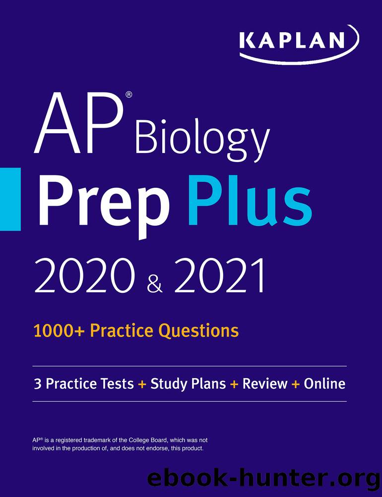 AP Biology Prep Plus 2020 & 2021: 7 Practice Tests + Study Plans + Targeted Review & Practice + Online by Kaplan Test Prep