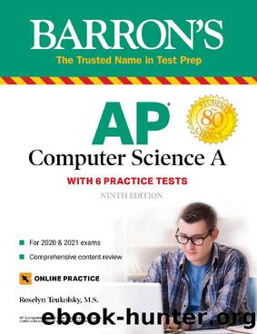AP Computer Science A: With 6 Practice Tests (Barron's Test Prep) by Roselyn Teukolsky